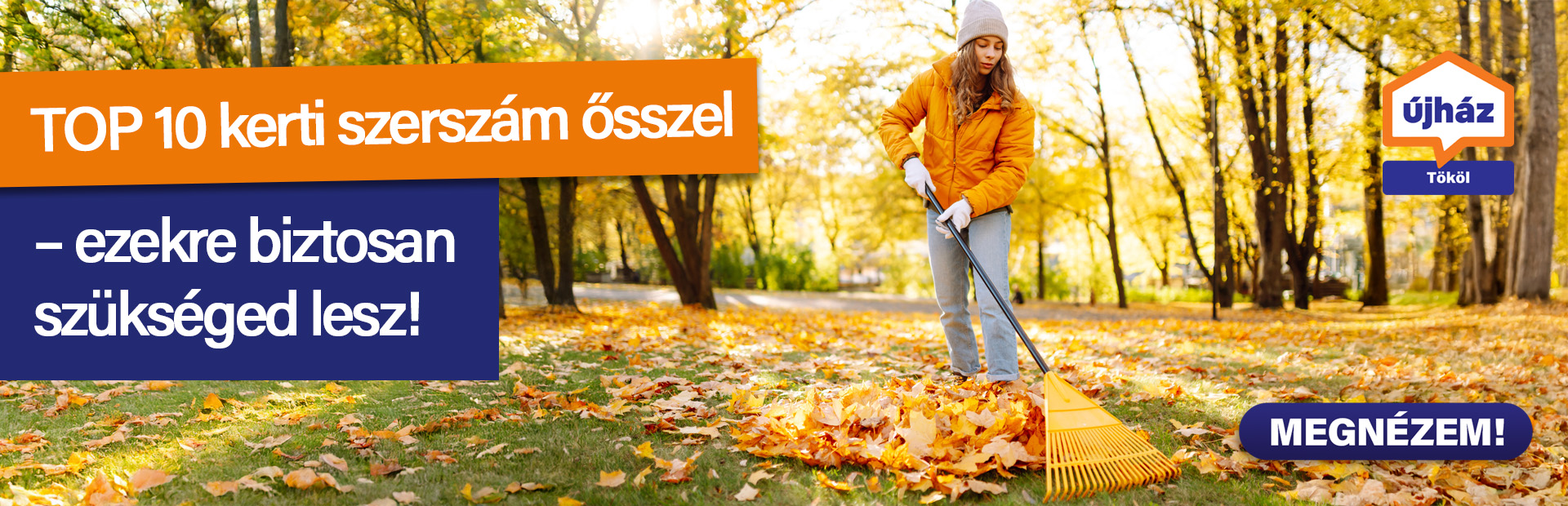 TOP 10 kerti szerszám ősszel - ezekre biztosan szükséged lesz